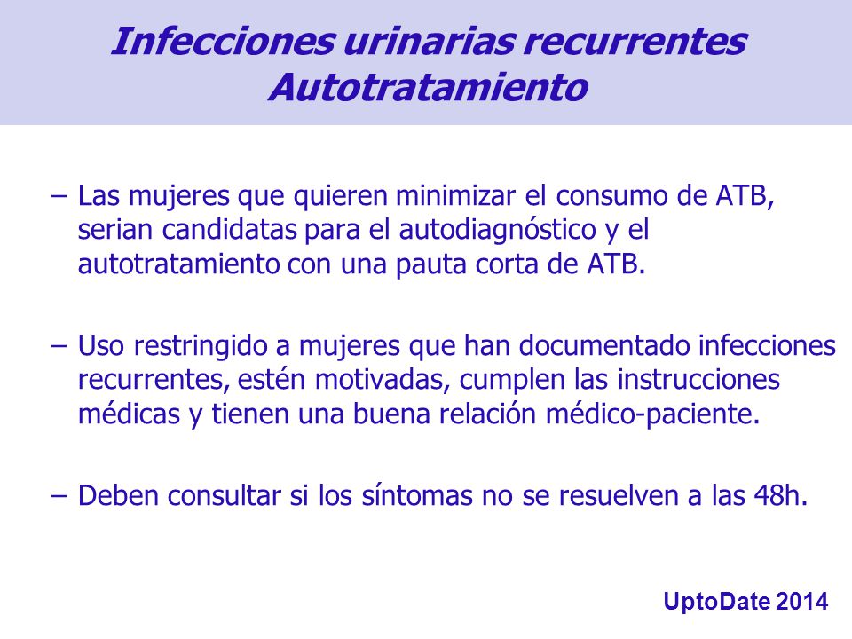 Causas de infeccion urinaria recurrente